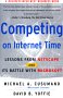 Competing on Internet Time: Lessons from Netscape and Its Battle With Microsoft